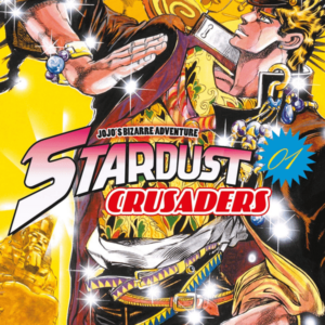 Stardust Crusaders (Part 3)